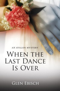 Abbildung von: When the Last Dance is Over - Thomas & Mercer