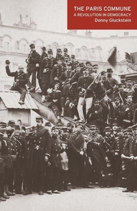 Enlarge image Cover: The Paris Commune - Haymarket Books