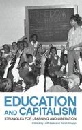 Cover: Education And Capitalism - Haymarket Books