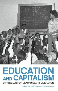 Enlarge image Cover: Education And Capitalism - Haymarket Books