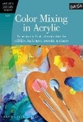 Cover: Color Mixing in Acrylic - Walter Foster Publishing