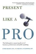Cover: Present Like a Pro - Saint Martin's Griffin,U.S.