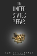 Cover: The United States of Fear - Haymarket Books