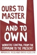 Cover: Ours to Master and to Own - Haymarket Books