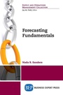 Cover: Forecasting Fundamentals - Business Expert Press