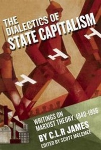 Enlarge image Cover: The Dialectics Of State Capitalism - Haymarket Books