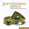 Cover: 500 Wedding Rings - Lark Books,U.S.