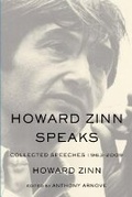 Cover: Howard Zinn Speaks - Haymarket Books