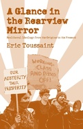 Cover: A Glance In The Rear View Mirror - Haymarket Books