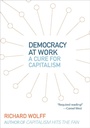Cover: Democracy at Work - Haymarket Books