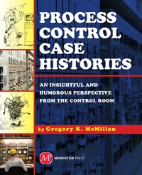 Enlarge image Cover: Process Control Case Histories - Momentum Press