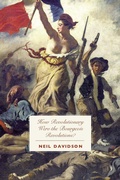 Cover: How Revolutionary Were the Bourgeois Revolutions? - Haymarket Books