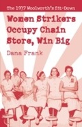 Cover: Women Strikers Occupy Chain Stores, Win Big - Haymarket Books