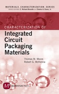 Cover: Characterization of Integrated Circuit Packaging Materials - Momentum Press