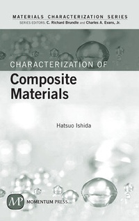 Enlarge image Cover: Characterization of Composite Materials - Momentum Press