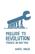 Cover: Prelude To Revolution - Haymarket Books
