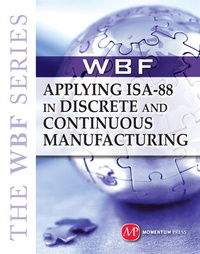 Abbildung von: Applying ISA 88 in Discrete and Continuous Manufacturing - Momentum Press