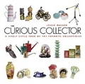 Cover: The Curious Collector - Lark Books,U.S.