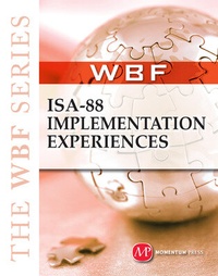 Abbildung von: ISA 88 Implementation Experiences - Momentum Press