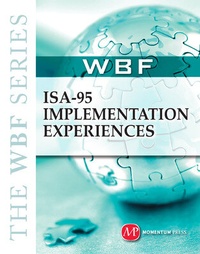 Abbildung von: ISA 95 Implementation Experiences - Momentum Press