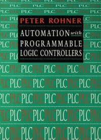 Enlarge image Cover: Automation with Programmable Logic Controllers - Palgrave Macmillan