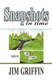 Enlarge image Cover: Snapshots in Time - Dog Ear Publishing