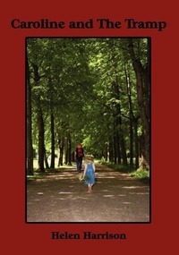 Enlarge image Cover: Caroline and the Tramp - Virtualbookworm.com Publishing