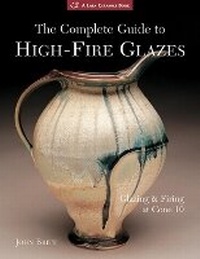 Enlarge image Cover: The Complete Guide to High-Fire Glazes - Lark Books,U.S.