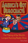 Cover: America's Got Democracy! - Haymarket Books