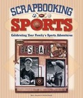 Cover: Scrapbooking Sports - Lark Books,U.S.