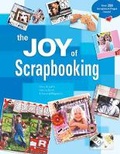Cover: The Joy of Scrapbooking - Lark Books,U.S.