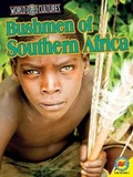 Cover: Bushmen of Southern Africa with Code - AV2 by Weigl Educational Publishers