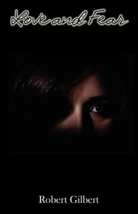 Enlarge image Cover: Love and Fear - Virtualbookworm.com Publishing