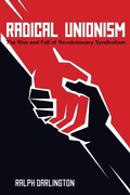 Cover: Radical Unionism - Haymarket Books