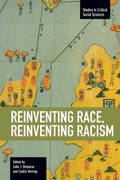 Cover: Reinventing Race, Reinventing Racism - Haymarket Books