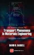 Cover: An Introduction to Transport Phenomena in Materials Engineering - Momentum Press
