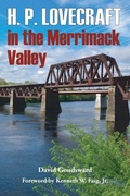 Cover: H. P. Lovecraft in the Merrimack Valley - Hippocampus Press