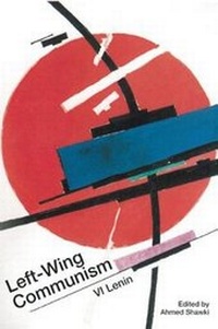 Enlarge image Cover: Left Wing Communism: An Infantile Disorder - Haymarket Books