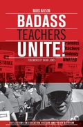Cover: Badass Teachers Unite! - Haymarket Books