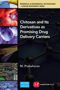 Cover: Chitosan and Its Derivatives as Drug Delivery Carriers - Momentum Press