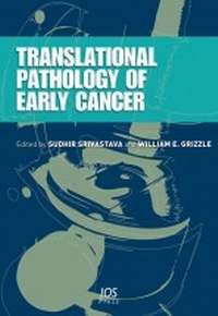 Enlarge image Cover: Translational Pathology of Early Cancer - IOS Press,US