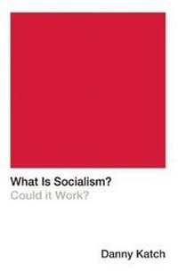 Enlarge image Cover: What Is Socialism? - Haymarket Books