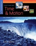 Cover: Capturing Time and Motion - Lark Books,U.S.