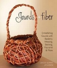 Enlarge image Cover: Gourds + Fiber - Lark Books,U.S.