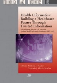 Enlarge image Cover: Health Informatics: Building a Healthcare Future Through Trusted Information - IOS Press,US