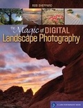 Cover: The Magic of Digital Landscape Photography - Lark Books,U.S.