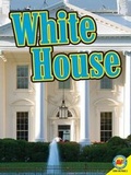 Cover: The White House - Av2 by Weigl