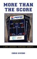 Cover: More Than the Score - Dog Ear Publishing
