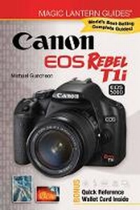 Abbildung von: Canon EOS Rebel Tli/EOS 500D - Lark Books,U.S.