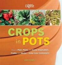 Enlarge image Cover: Crops in Pots - Reader's Digest Association